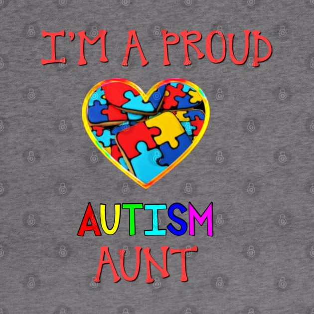 Proud Autism Aunt by BellaBelle